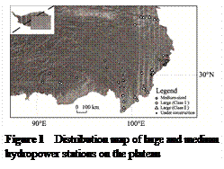 ??????:  

Figure 1  Distribution map of large and medium hydropower stations on the plateau
